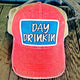 Day Drinkin hat